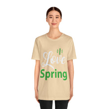 Load image into Gallery viewer, Love Spring - Unisex Jersey Short Sleeve Tee
