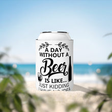 Load image into Gallery viewer, A Day Without Beer - Can Cooler Sleeve
