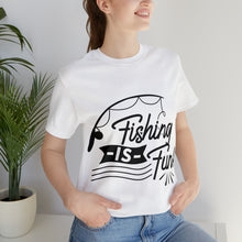 Load image into Gallery viewer, Fishing Is Fun - Unisex Jersey Short Sleeve Tee
