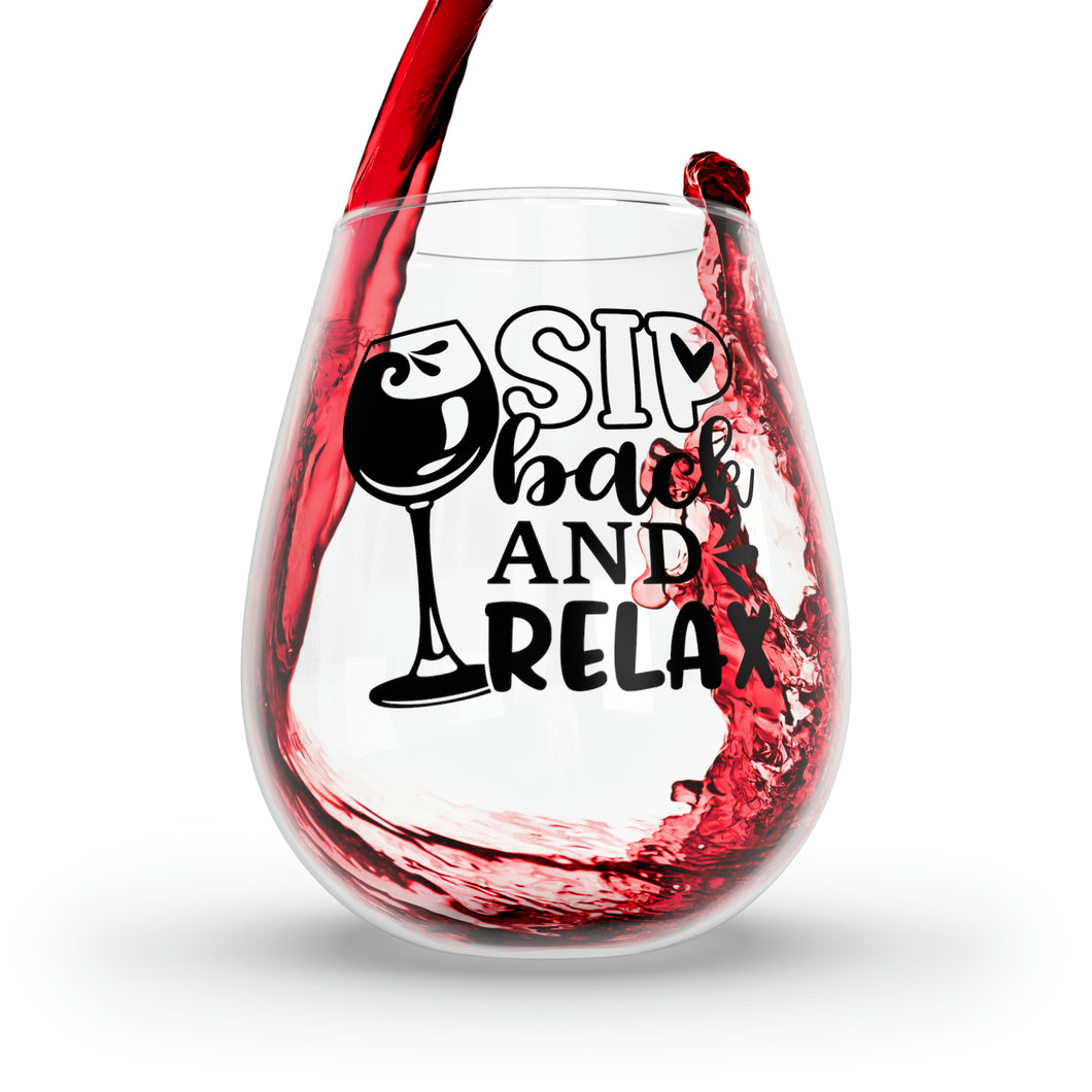 Sip Back And Relax - Stemless Wine Glass, 11.75oz