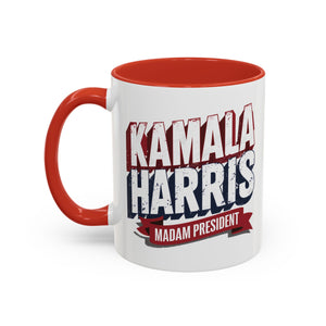 Kamala Harris Madam President - Accent Coffee Mug (11, 15oz)