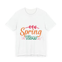 Load image into Gallery viewer, Spring Vibes - Unisex Jersey Short Sleeve Tee
