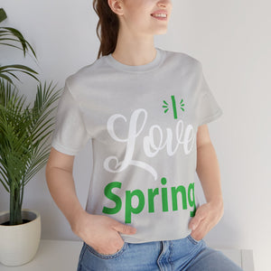 Love Spring - Unisex Jersey Short Sleeve Tee