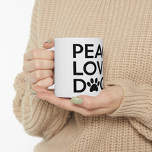 Load image into Gallery viewer, Peace Love Dogs - Ceramic Mug 11oz
