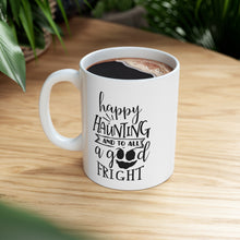 Load image into Gallery viewer, Happy Haunting - Ceramic Mug 11oz
