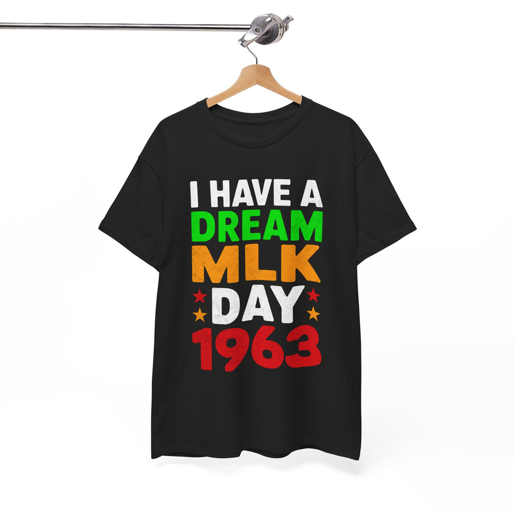 MLK Day 1963 - Unisex Heavy Cotton Tee