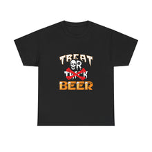 Load image into Gallery viewer, Trick Or Beer - Unisex Heavy Cotton Tee
