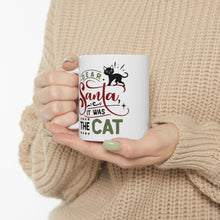 Load image into Gallery viewer, It Was The Cat - Ceramic Mug 11oz
