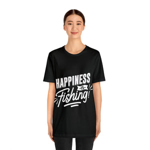 Happiness Is Fishing - Unisex Jersey Short Sleeve Tee