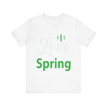 Load image into Gallery viewer, Love Spring - Unisex Jersey Short Sleeve Tee
