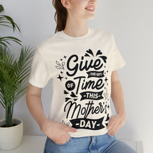 Load image into Gallery viewer, Give The Gift Of Time - Unisex Jersey Short Sleeve Tee
