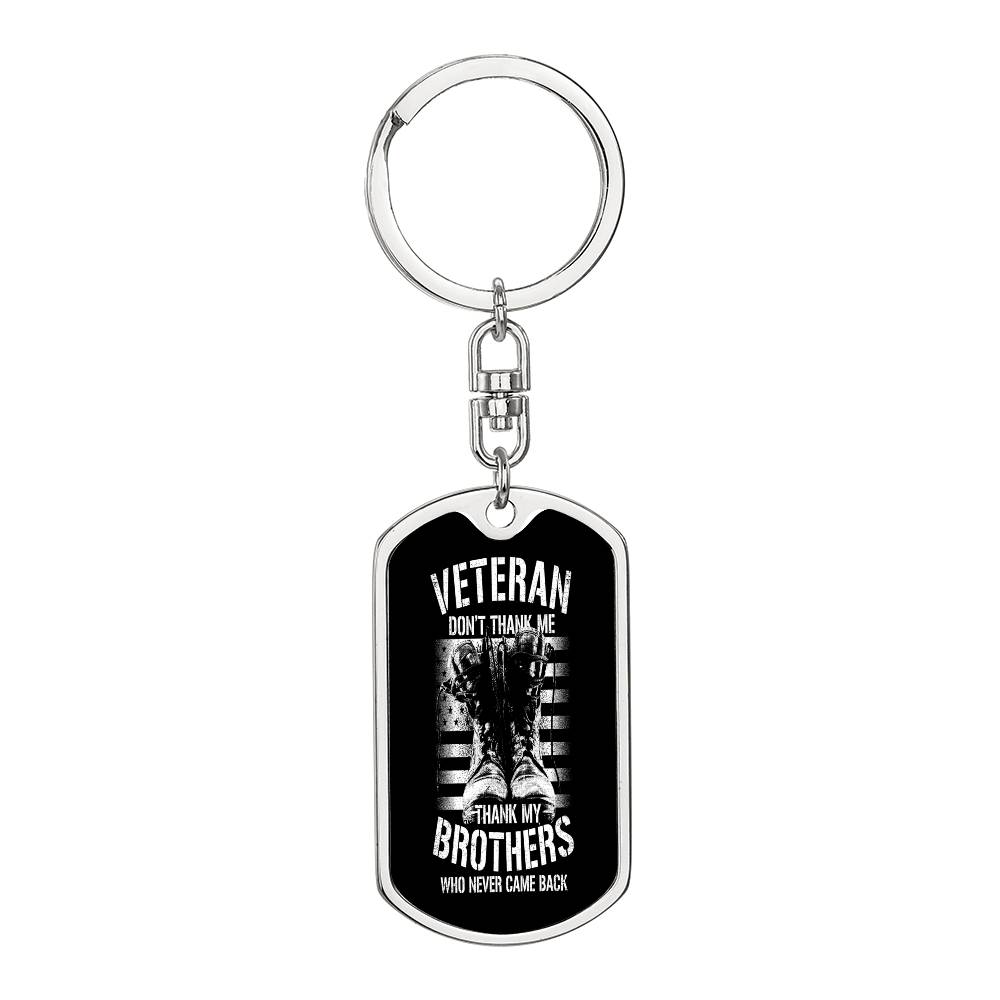 Thank My Brothers - Military Inspired Keychain