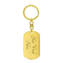 Load image into Gallery viewer, Fishing Is The Way Of Life - Fishing Keychain
