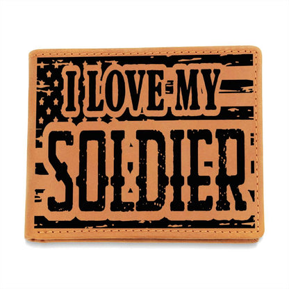 I LOVE MY SOLDIER