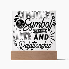 Load image into Gallery viewer, A Mother Is A Symbol - Square Acrylic Plaque
