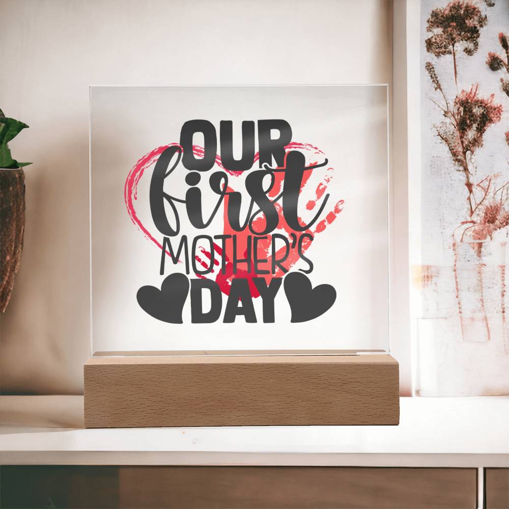 Our First Mother's Day - Square Acrylic Plaque