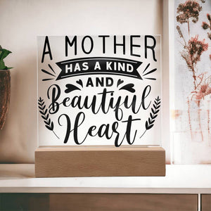 A Mother Has A Kind - Square Acrylic Plaque