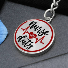 Load image into Gallery viewer, Nurse On Duty - Keychain
