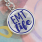 EMT Life - Keychain