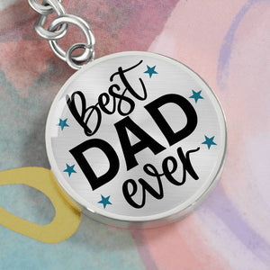Best Dad Ever - Keychain