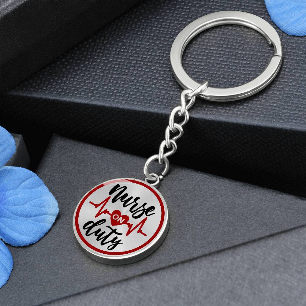 Nurse On Duty - Keychain