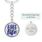 EMT Life - Keychain