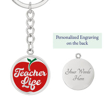 Load image into Gallery viewer, Teacher Life - Keychain
