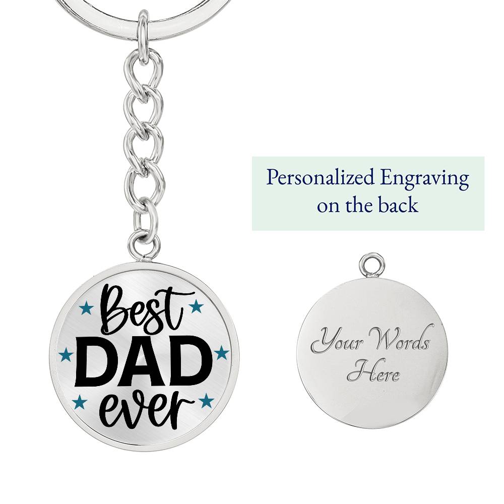 Best Dad Ever - Keychain