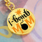 F-Bomb Mom - Keychain