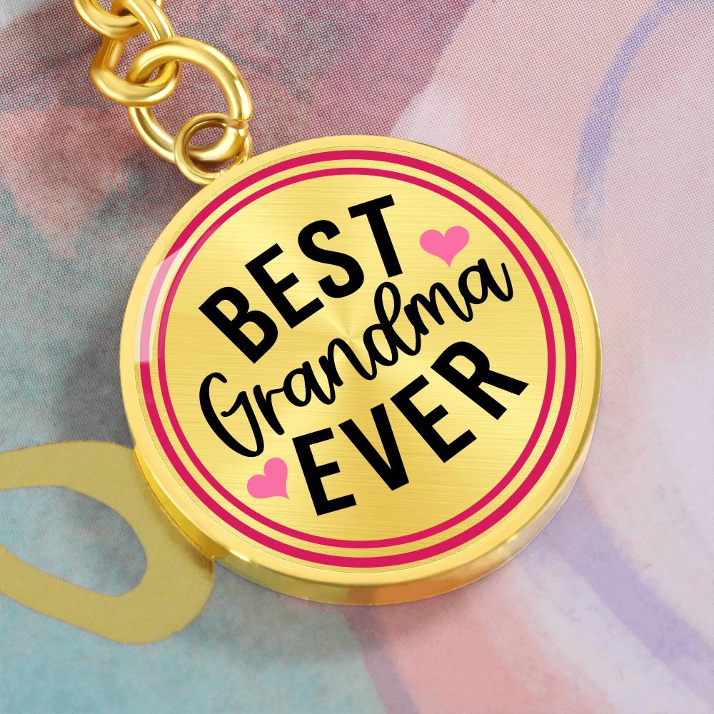 Best Grandma Ever - Keychain