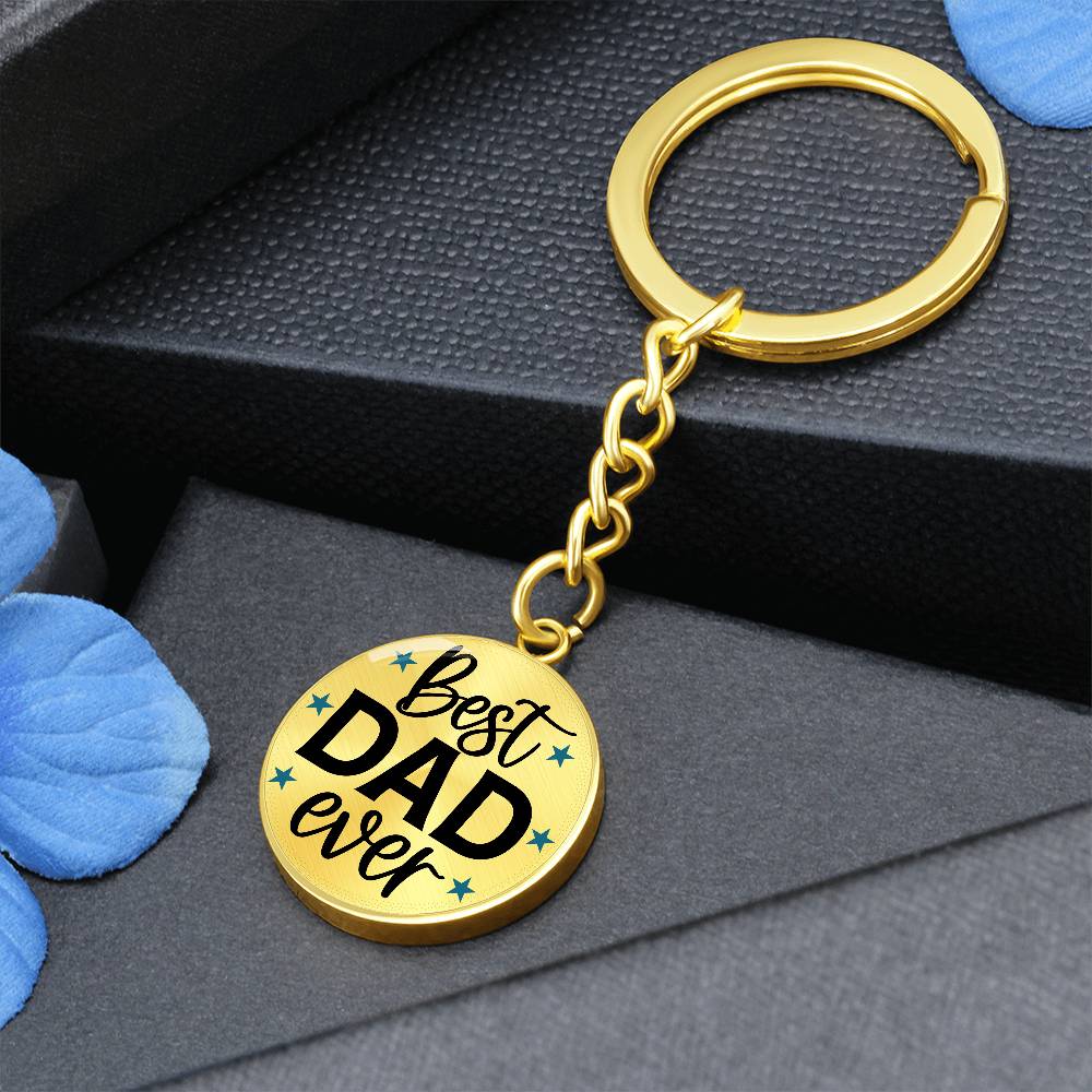 Best Dad Ever - Keychain