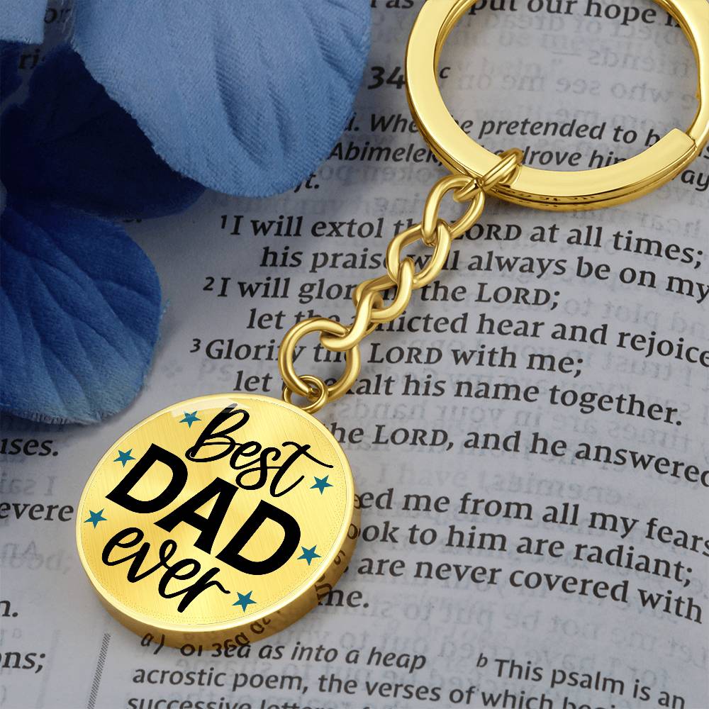 Best Dad Ever - Keychain