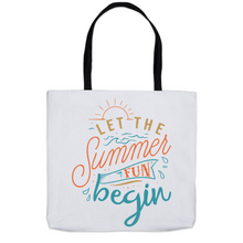 Load image into Gallery viewer, Let The Summer Fun Begin - Tote Bags
