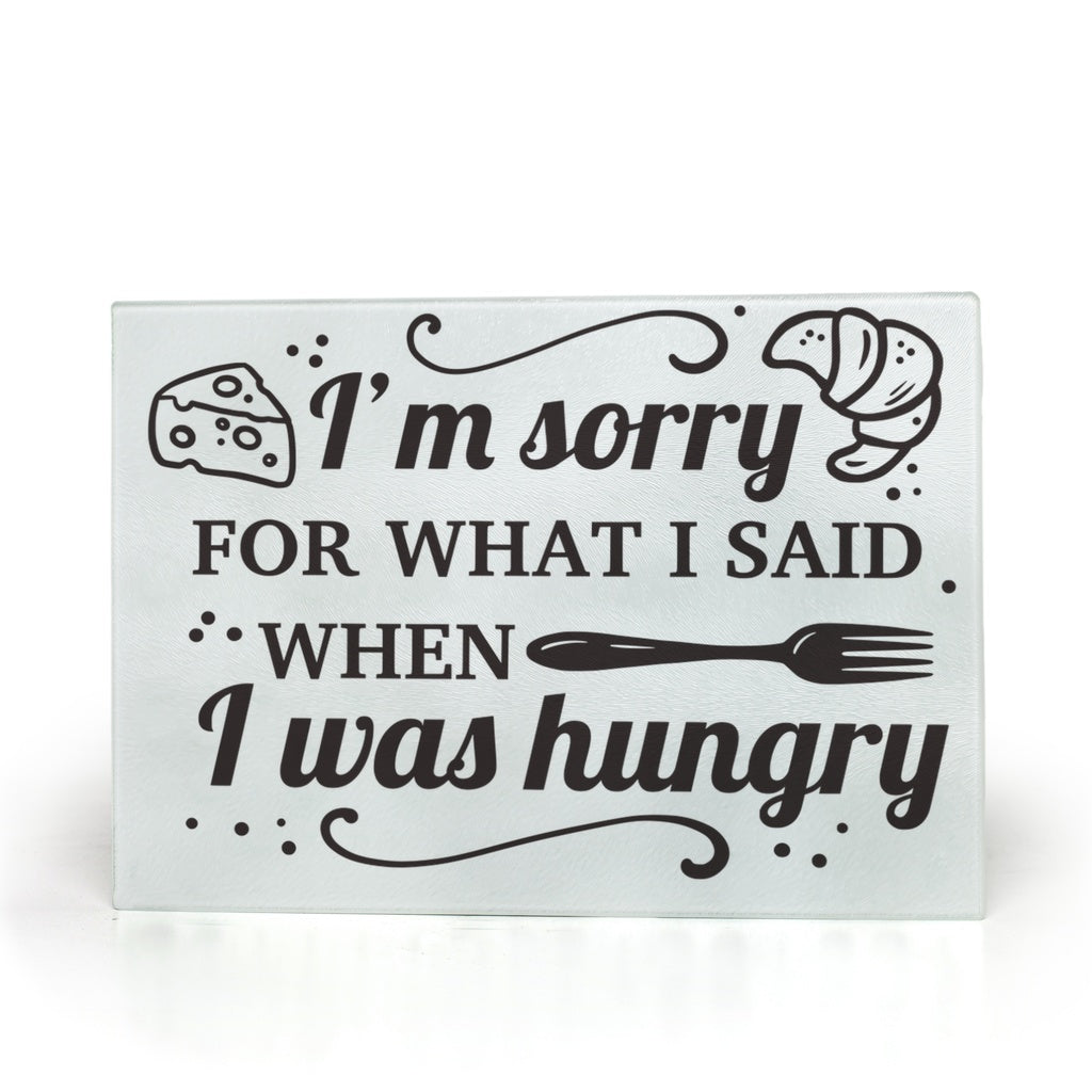I'm Sorry - Glass Cutting Boards