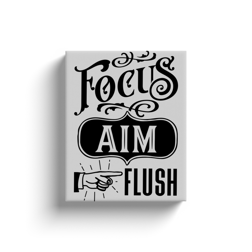 Focus Aim Flush - Canvas Wraps